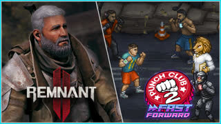 ЗАПИСЬ СТРИМА ► Remnant II и Punch Club 2 Fast Forward